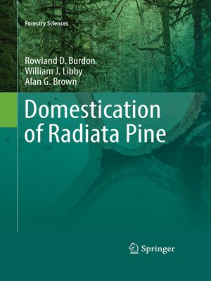 cover image of Domestication of Radiata Pine